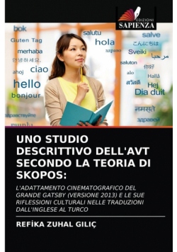 Uno Studio Descrittivo Dell'avt Secondo La Teoria Di Skopos