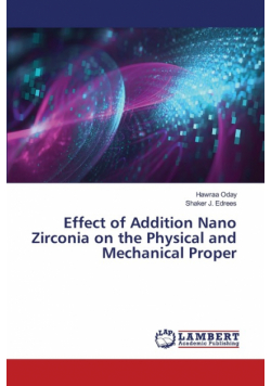 Effect of Addition Nano Zirconia on the Physical and Mechanical Proper