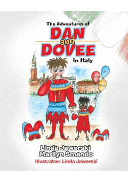 The Adventures of Dan and Dovee in Italy