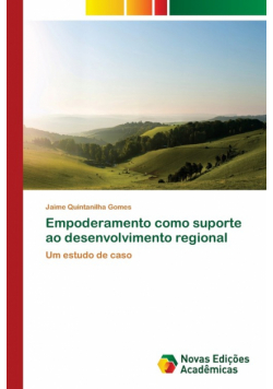 Empoderamento como suporte ao desenvolvimento regional