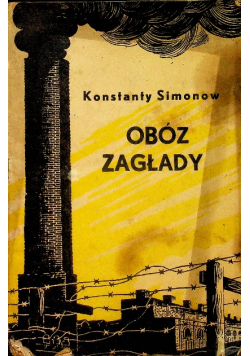Obóz zagłady 1944 r.