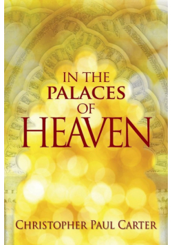 In the Palaces of Heaven