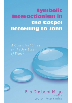Symbolic Interactionism in the Gospel According to John