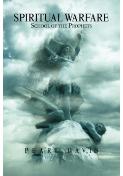 Spiritual Warfare School of the Prophets