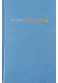 Lepsza cząstka 1949 r.