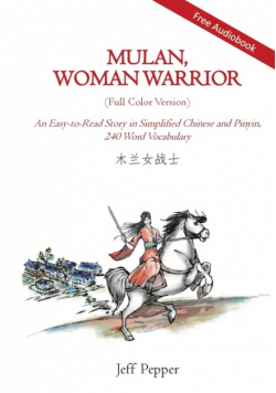 Mulan, Woman Warrior (Full Color Version)