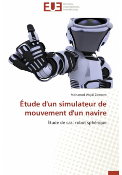 Étude d'un simulateur de mouvement d'un navire