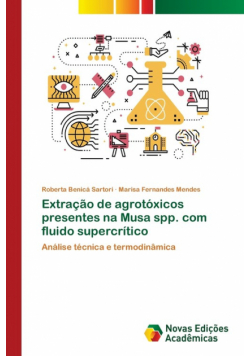 Extração de agrotóxicos presentes na Musa spp. com fluido supercrítico