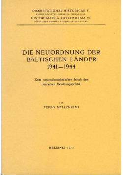 Neuordnung der Baltischen Länder 1941  1944