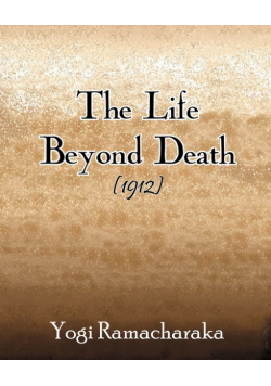 The Life Beyond Death (1912)