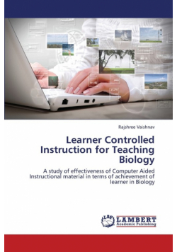 Learner Controlled Instruction for Teaching Biology