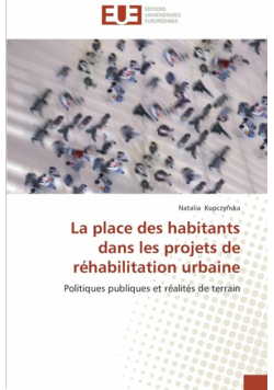 La place des habitants dans les projets de réhabilitation urbaine