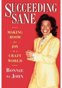 Succeeding Sane