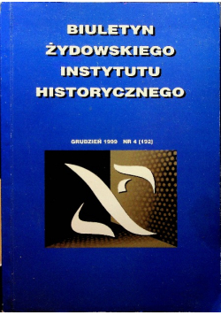 Biuletyn Żydowskiego instytutu historycznego nr 4 ( 192 )