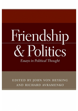 Friendship and Politics