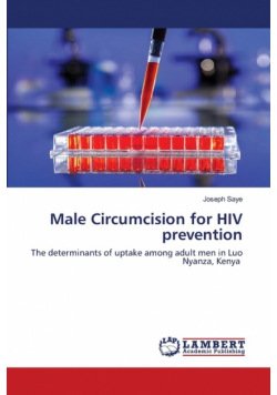 Male Circumcision for HIV prevention