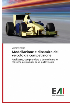 Modellazione e dinamica del veicolo da competizione
