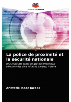La police de proximité et la sécurité nationale