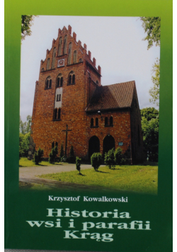 Historia wsi i parafii krąg z autografem autora