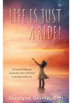 Life is Just a Ride!