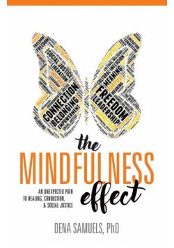 The Mindfulness Effect