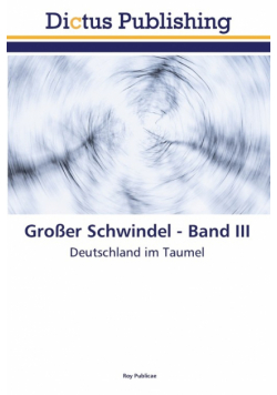 Großer Schwindel - Band III