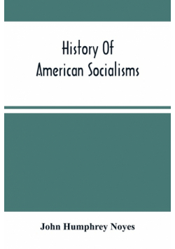 History Of American Socialisms