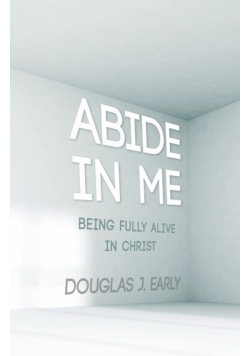 Abide In Me