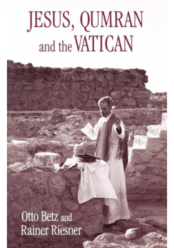 Jesus, Qumran and the Vatican