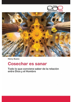 Cosechar es sanar