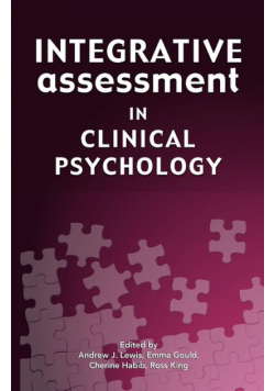 Integrative Assessment in Clinical Psychology