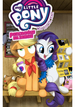 Mój Kucyk Pony. Przyjaciółki na zawsze T.2