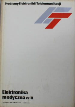Elektronika medyczna część II