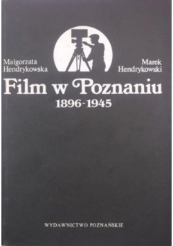 Film w Poznaniu 1896 1945