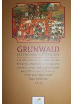 Grunwald przewodnik historyczny