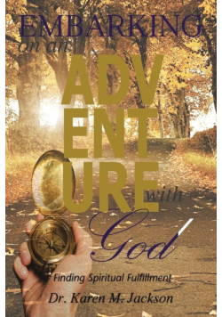 Embarking on an Adventure with God