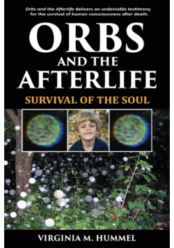 Orbs and the Afterlife