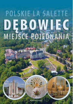 Dębowiec Miejsce Pojednania