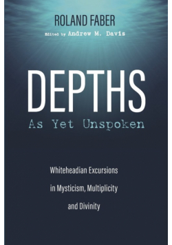 Depths As Yet Unspoken