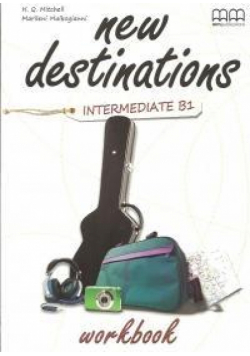 New Destinations Interm. B1 WB MM PUBLICATIONS