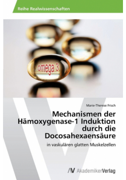 Mechanismen der Hämoxygenase-1 Induktion durch die Docosahexaensäure