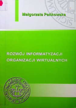 Rozwój informatyzacji organizacji wirtualnych