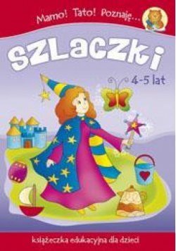 Mamo! Tato! Poznaję... Szlaczki