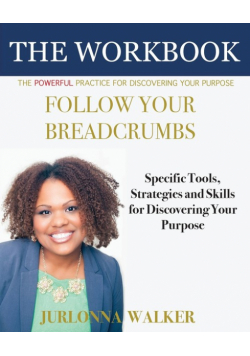 Follow Your Breadcrumbs Workbook