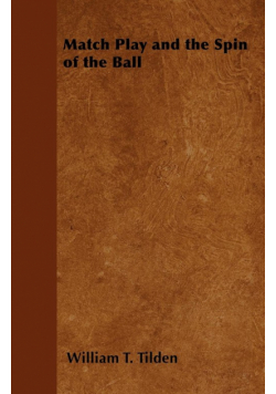 Match Play and the Spin of the Ball