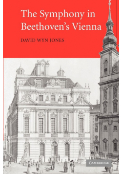 The Symphony in Beethoven's Vienna