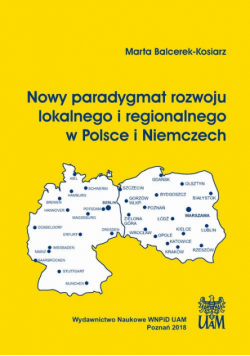 Nowy paradygmat rozwoju lokalnego i regionalnego w Polsce i Niemczech