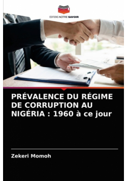 Prévalence Du Régime De Corruption Au Nigéria