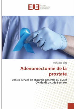 Adenomectomie de la prostate