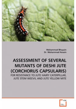 Assessment of Several Mutants of Deshi Jute (Corchorus Capsularis)